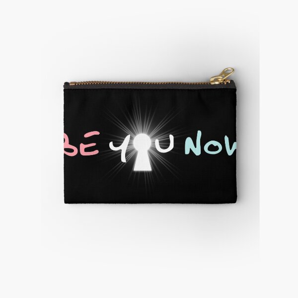 Item preview, Be You Now key text designed and sold by SporadicMerch.