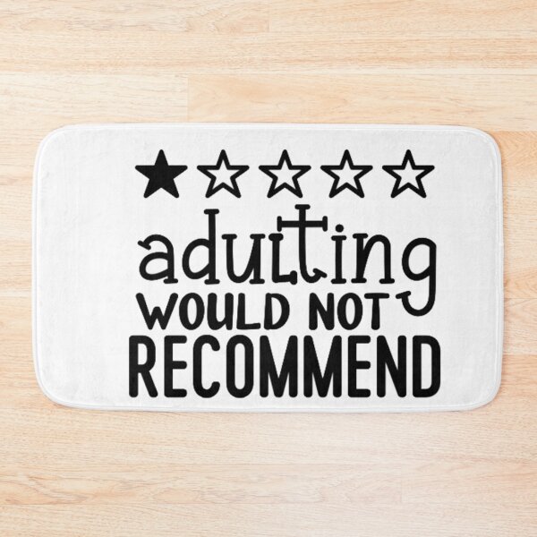 Item preview, adulting would not recommend designed and sold by Sarani Rashmila Malchani.