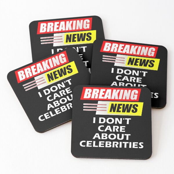 Item preview, Breaking News I Do Not Care About Celebrities designed and sold by artfulnotebook.