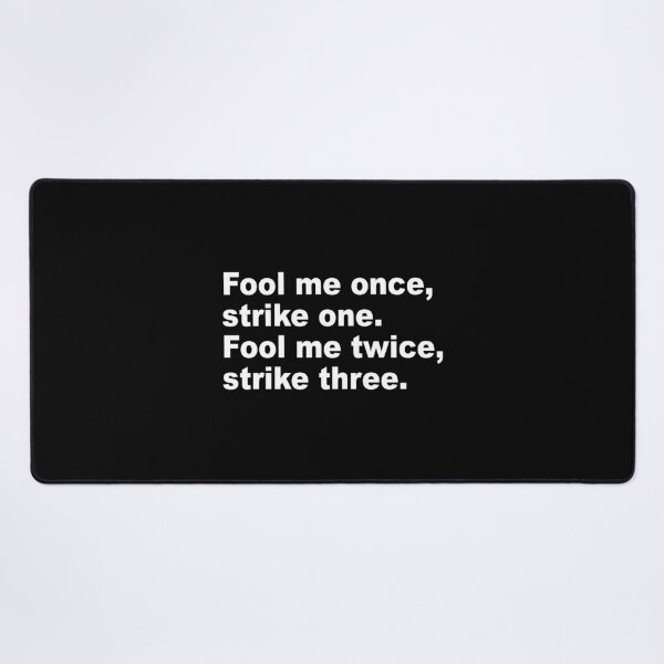 Item preview, Fool Me Once Office Quote designed and sold by capecodgoods.