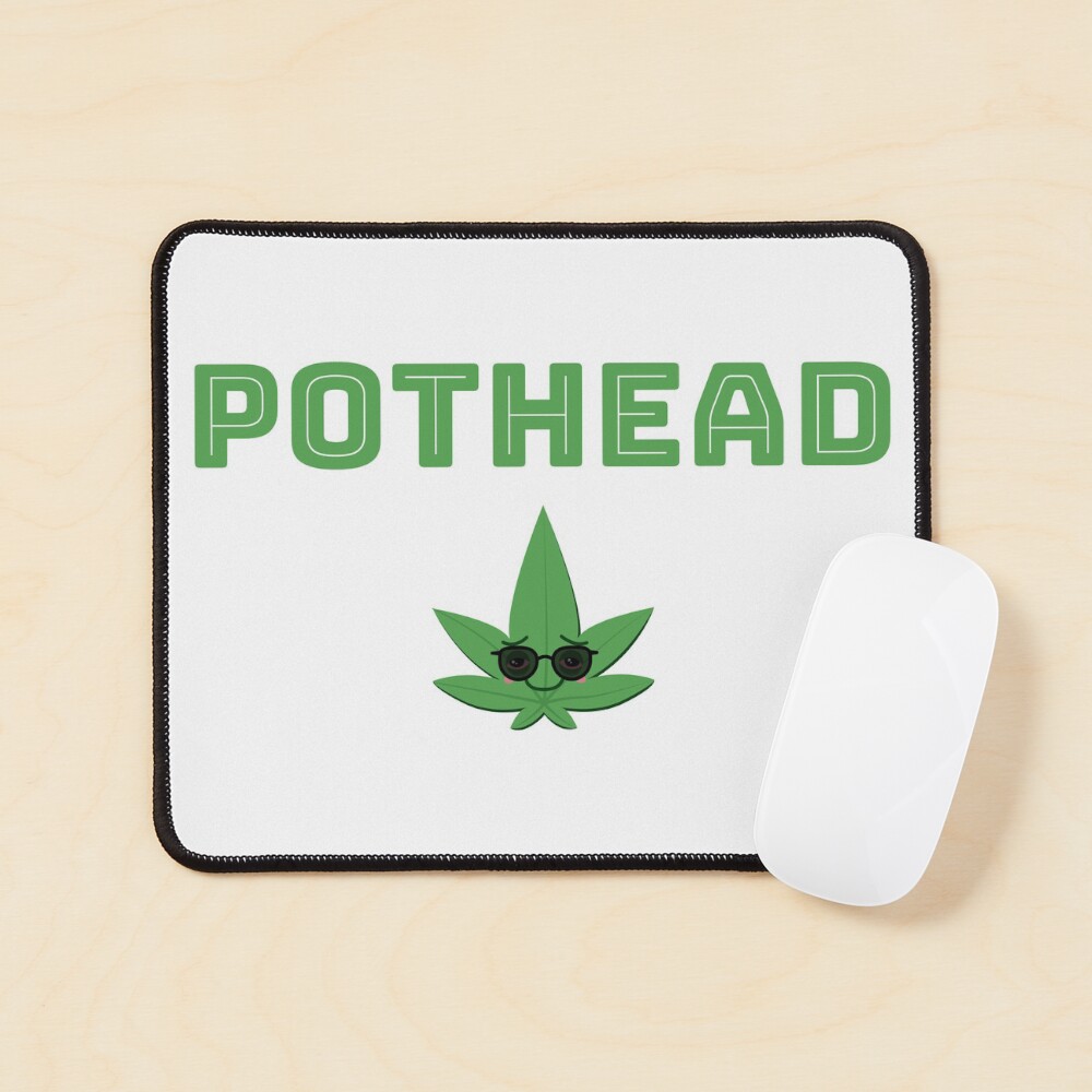 Item preview, Mouse Pad designed and sold by PotheadTees.
