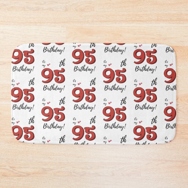 Item preview, It's My 95th Birthday quote designed and sold by WayneTower.