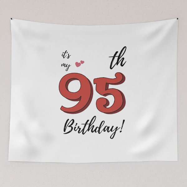 Item preview, It's My 95th Birthday quote designed and sold by WayneTower.