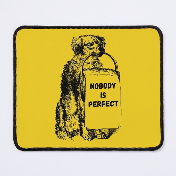 Item preview, Nobody Is Perfect designed and sold by GleamingGiant.