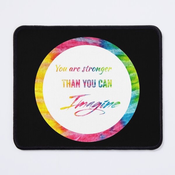 Item preview, You Have Got This, You Are Stronger Than You Can Imagine in tie dye font on white background designed and sold by UncleStuScience.