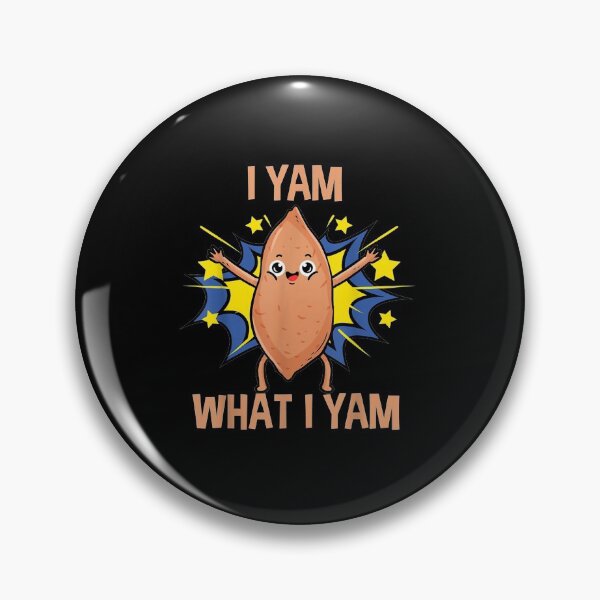 Item preview, I Yam What I Yam Funny Sweet Potato Thanksgiving designed and sold by lifshitzb.