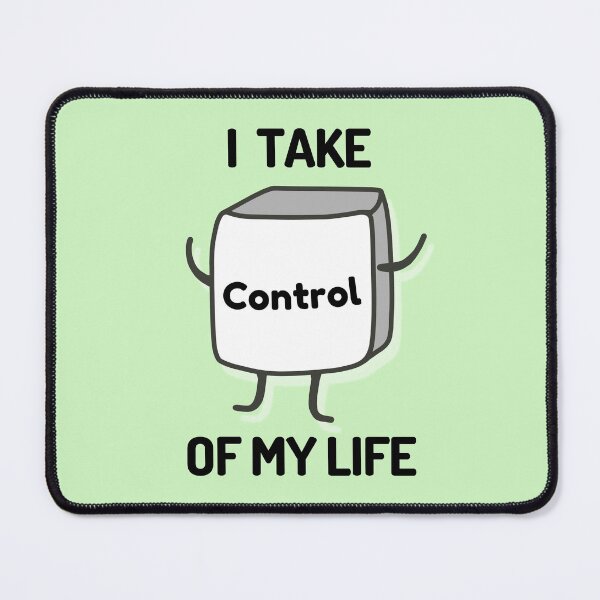 Item preview, Always In Control, I Take Control of My Life Keyboard, Funny Control Freak, Control Freak Friend, Gifts for Computer Nerd Friends designed and sold by subtleday.