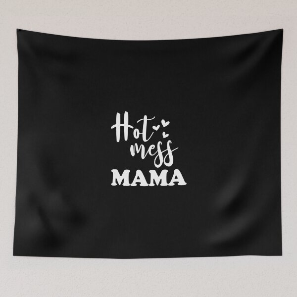 Item preview, Hot Mess Mama Funny Parenting Mother Slogan designed and sold by stoicopalsto.