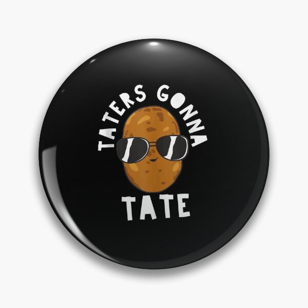 Item preview, Taters Gonna Tate Funny Potato Tater Tot Foodie designed and sold by lifshitzb.