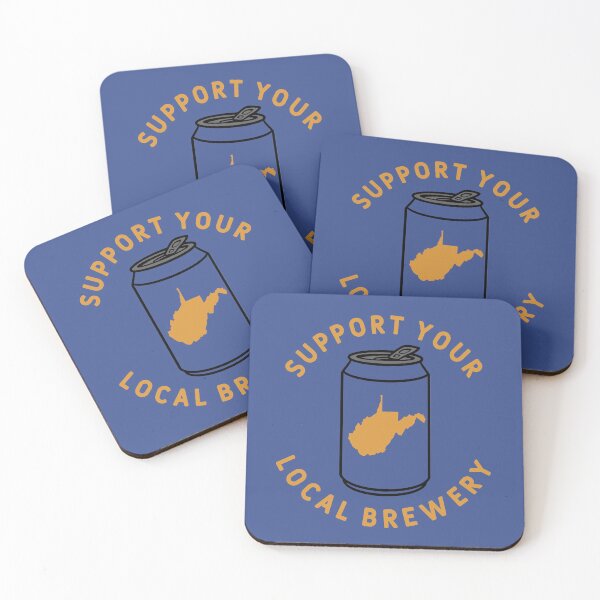 Item preview, Support Your Local Brewery West Virginia  designed and sold by fearcity.