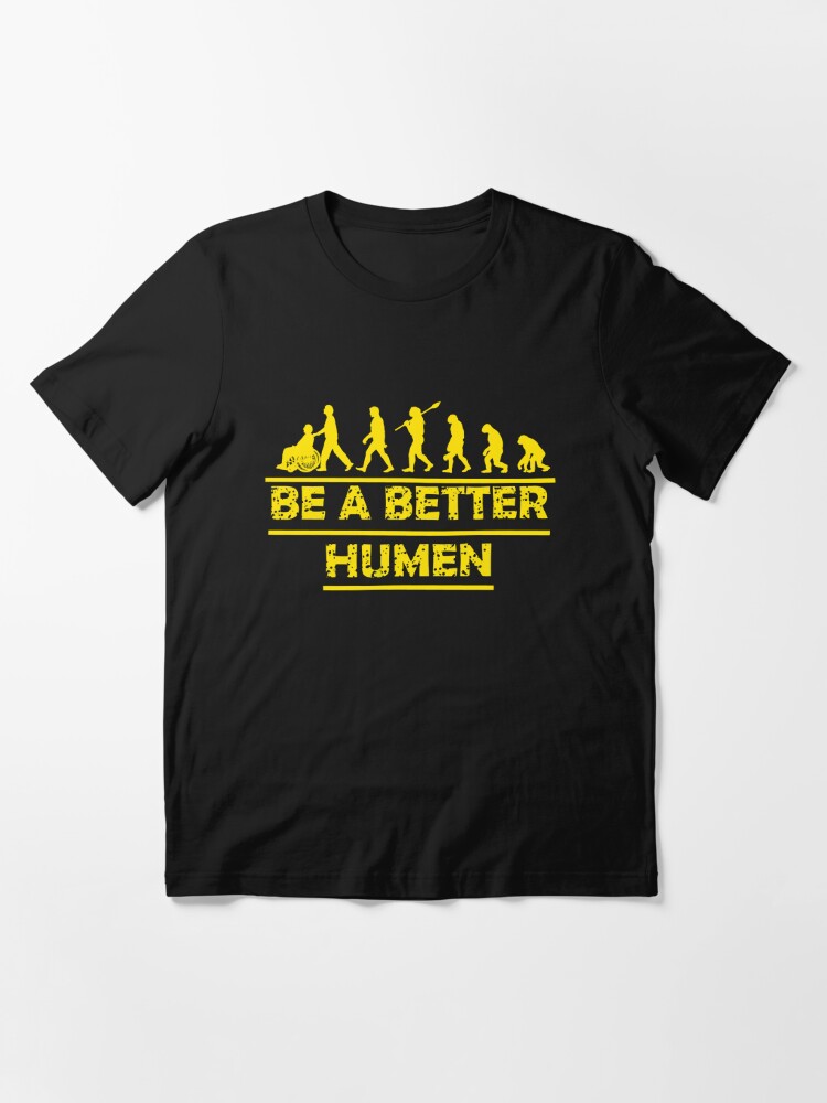 being humen t shirt