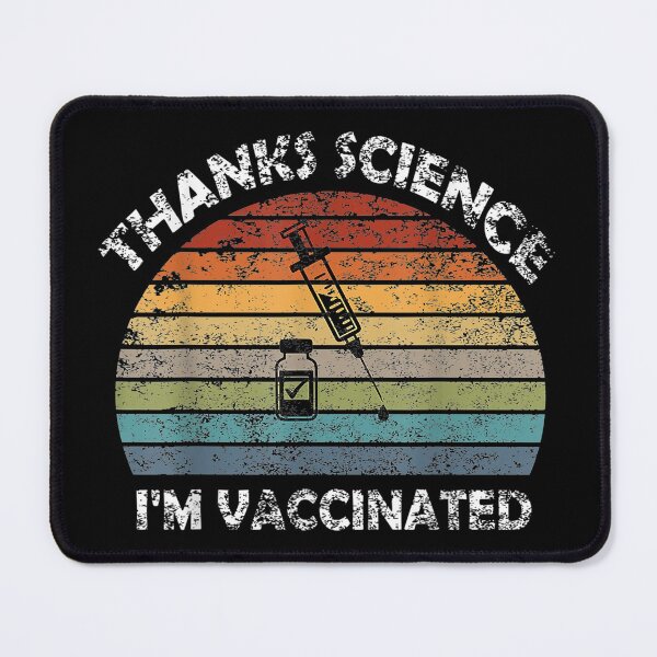 Item preview, Thanks, Science, I'm Vaccinated-retro Covid vaccine design designed and sold by BRtisticDesigns.