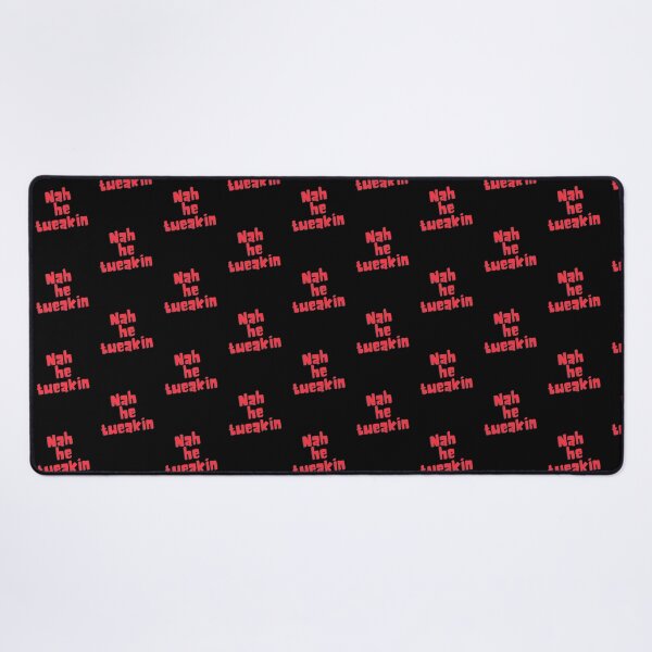 Item preview, Nah He Tweakin designed and sold by OlympicsMerch.