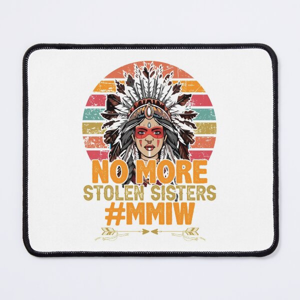 Item preview, No More Stolen Sisters-Missing Indigenous Women Awareness gifts designed and sold by BRtisticDesigns.