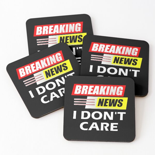 Item preview, Breaking News I Do Not Care designed and sold by artfulnotebook.