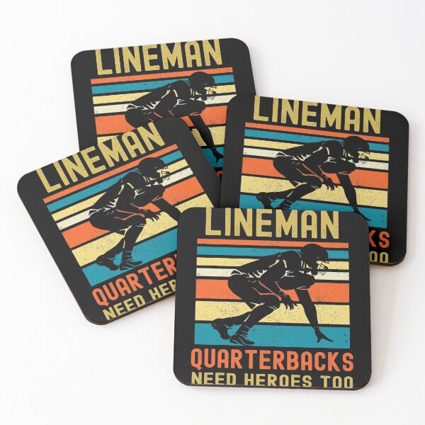 Item preview, Lineman Because Quarterbacks Need Heroes designed and sold by Fabvity.