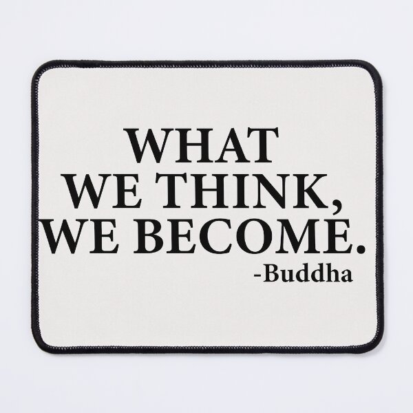 Item preview, WHAT WE THINK WE BECOME Motif Design  designed and sold by MotifDesign.