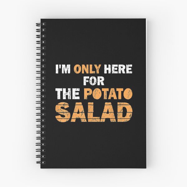Item preview, I'm Only Here For The Potato Salad Funny designed and sold by lifshitzb.