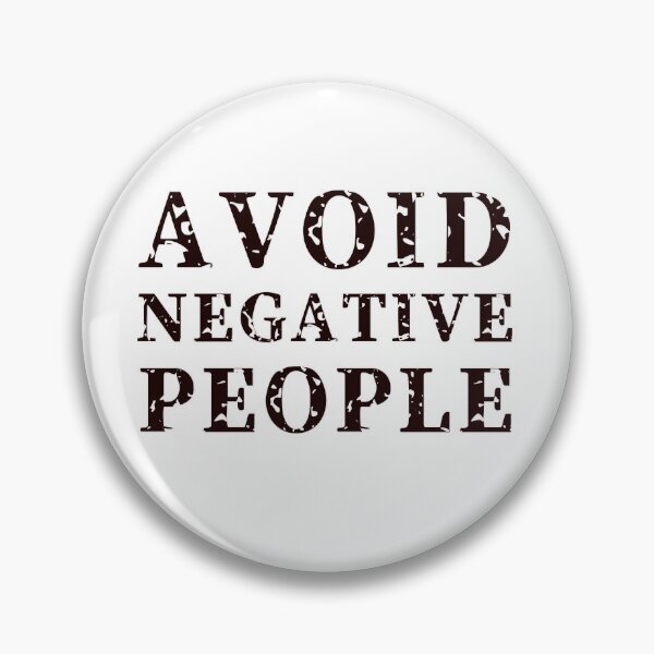 Item preview, Avoid negative people designed and sold by TwaN97.
