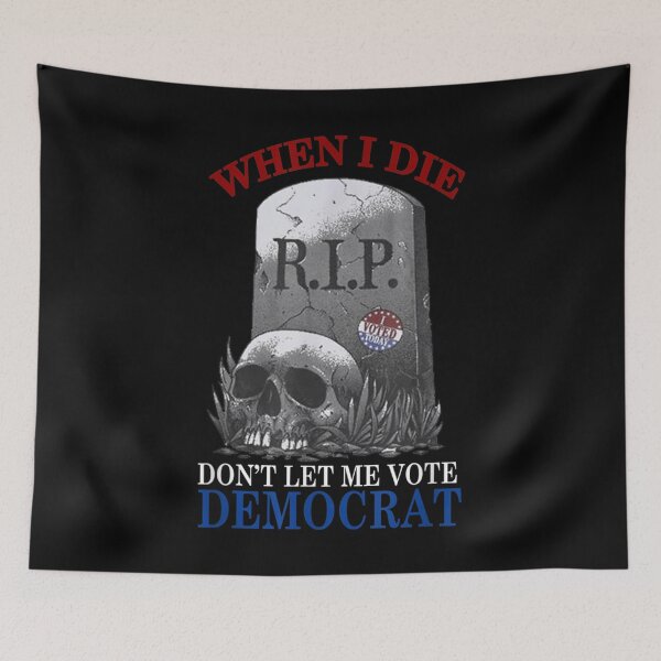 Item preview, Mens When I Die Don't Let Me Vote Democrate, RIP stone grave tee  designed and sold by JethroShop.