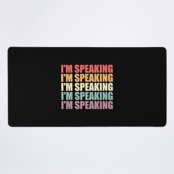 Item preview, I'M Speaking designed and sold by errettt.