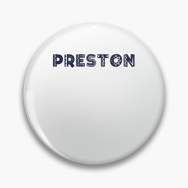 Item preview, PRESTON designed and sold by swiftjace.