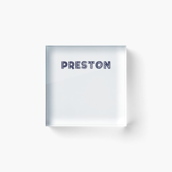 Item preview, PRESTON designed and sold by swiftjace.