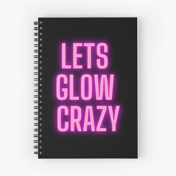 Item preview, Lets Glow Crazy designed and sold by Peter Stawicki.