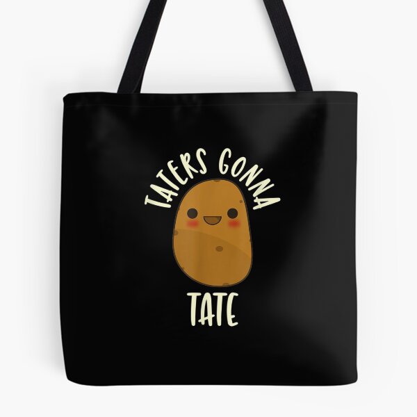 Item preview, Taters Gonna Tate Cute Potato Best Cute Funny Gift designed and sold by lifshitzb.
