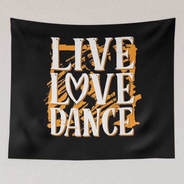 Item preview, Live Love Dance, I Love Dance, Dancer, Dancing Premium  designed and sold by GerdaShop.