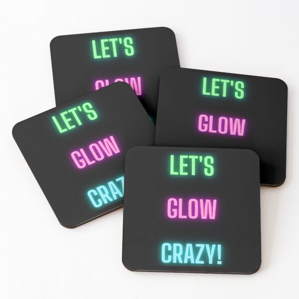 Item preview, Lets glow crazy bright design designed and sold by Zevy-Darling.