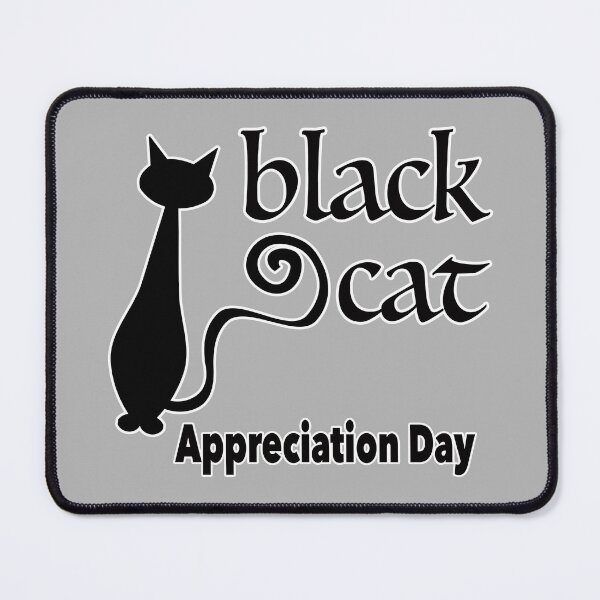Item preview, Black Cat Appreciation Day designed and sold by NadyaCC.