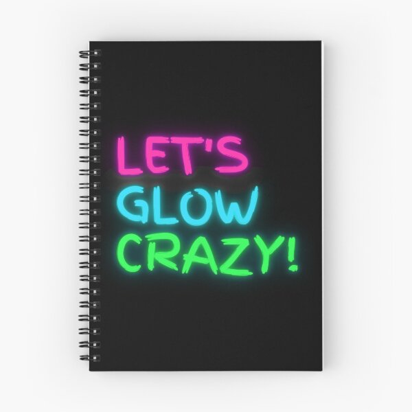 Item preview, Lets glow crazy bright handwriting designed and sold by Zevy-Darling.