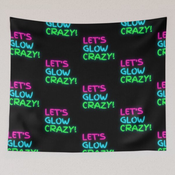 Item preview, Lets glow crazy bright handwriting designed and sold by Zevy-Darling.