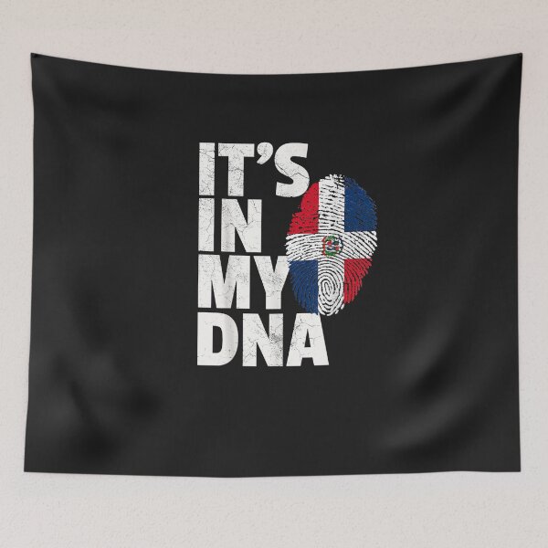 Item preview, IT'S IN MY DNA Dominican Republic Flag Official Pride designed and sold by HelenMaryF.