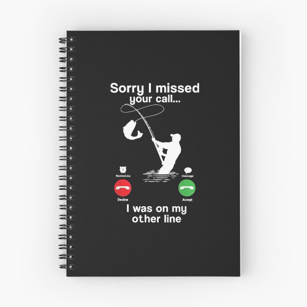 Item preview, Funny Sorry I Missed Your Call Was On Other Line Fishing Men designed and sold by SeleneFrances.