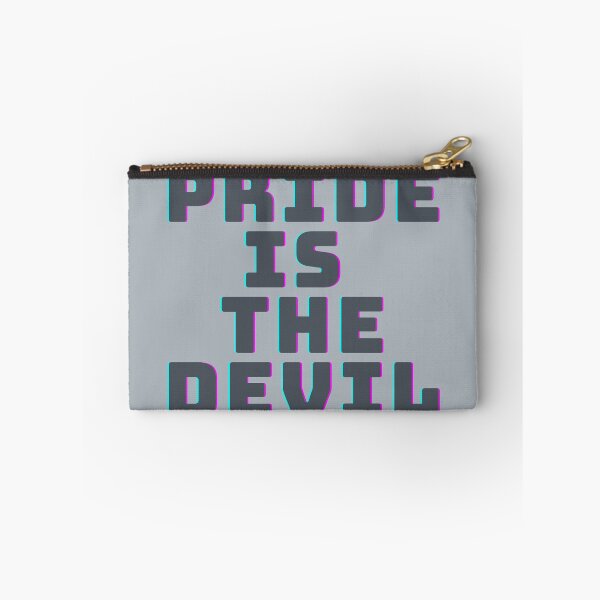 Item preview, Pride is the devil designed and sold by reb21052.
