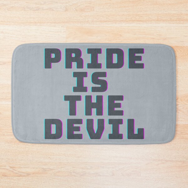 Item preview, Pride is the devil designed and sold by reb21052.