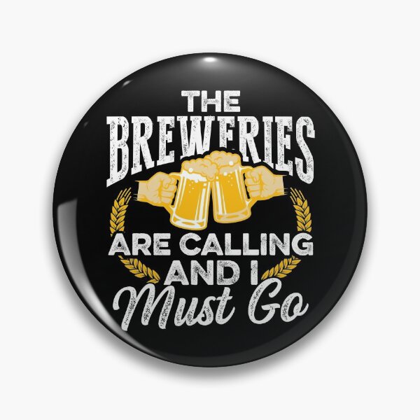 Item preview, The Breweries are Calling, and I Must Go | Beer Home Brewer designed and sold by Dancing Dolphin Crafts.