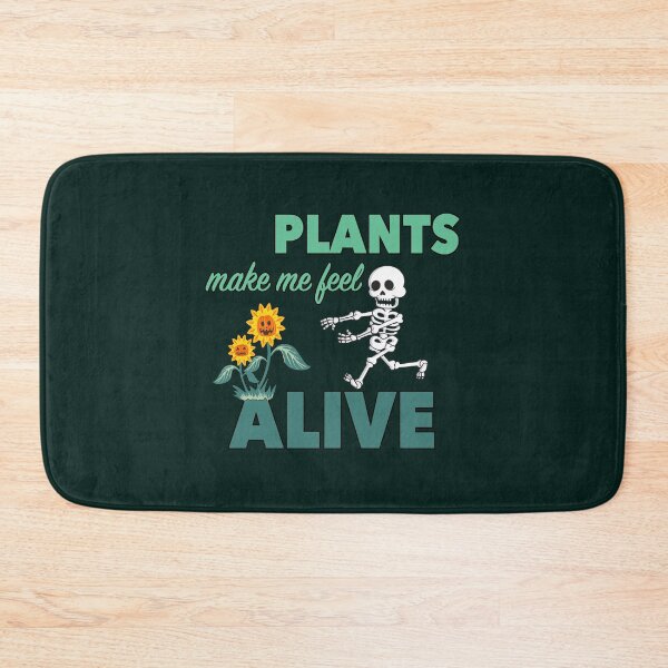 Item preview, Plants Make Me Feel Alive designed and sold by NadyaCC.