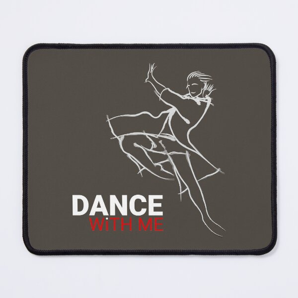 Item preview, Dance With Me. Quote Edition on Grey for Dancer designed and sold by etoide.