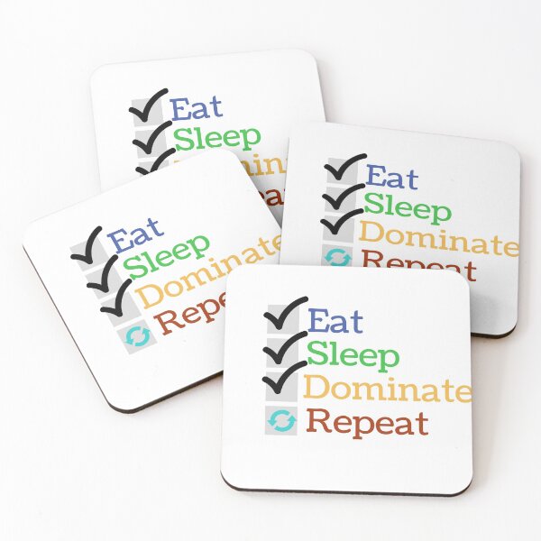 Item preview, Eat sleep dominate and repeat  designed and sold by Socool101.