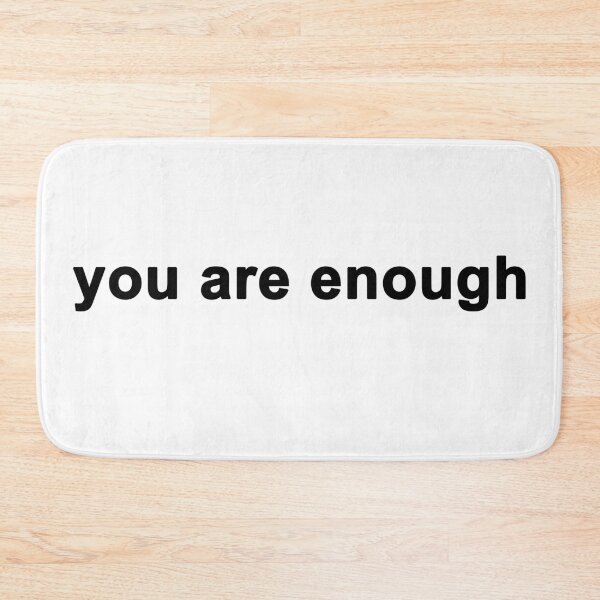 Item preview, you are enough designed and sold by Zos Design.