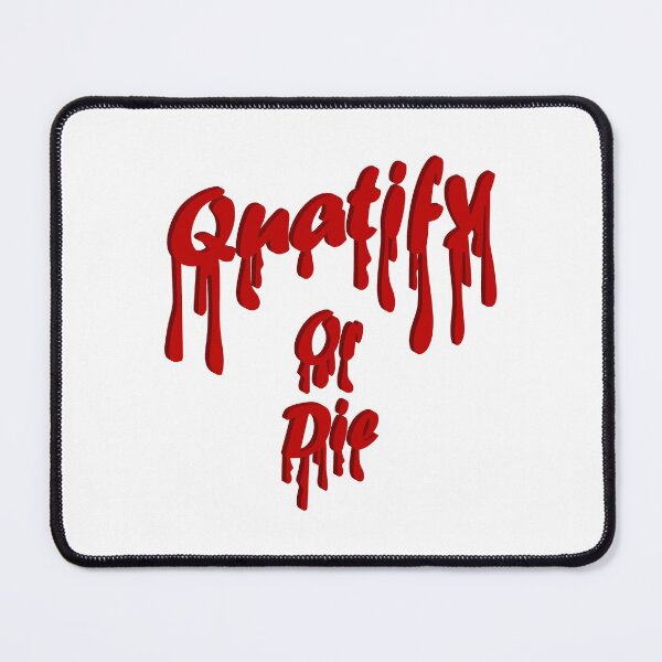 Item preview, Quatify Or Die designed and sold by RJuliya.