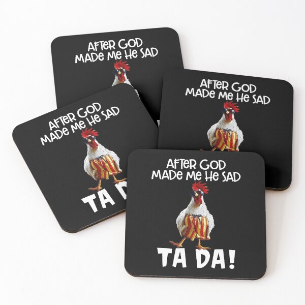 Item preview, After God Made Me He said Ta da Funny Chicken designed and sold by begin-again.