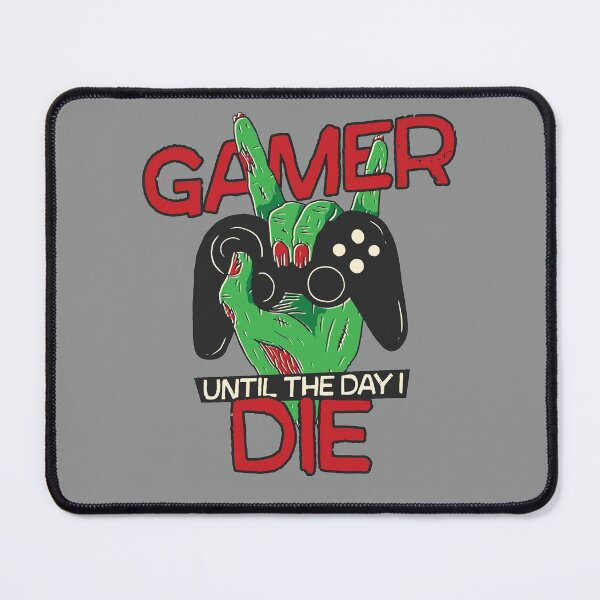 Item preview, Gamer Until the Day I Die // Funny Zombie Hand designed and sold by SLAG-Creative.