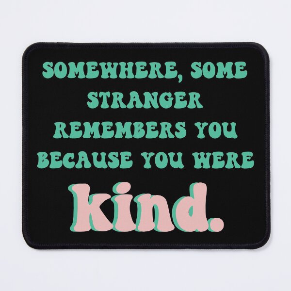 Item preview, Kindness Quote designed and sold by Katey1285.