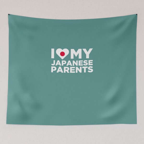 Item preview, I Love My Japanese Parents designed and sold by AlwaysAwesome.