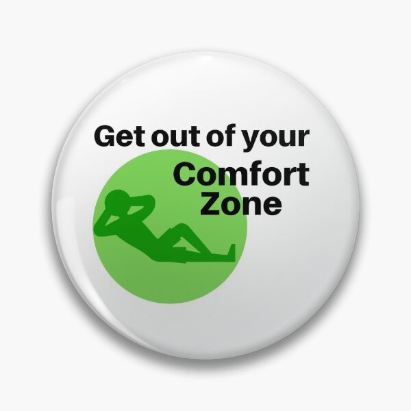 Item preview, Get out of your comfort zone designed and sold by iqra-hanif.