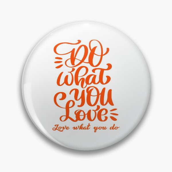 Item preview, Do What You Love  designed and sold by YOYOCollection.